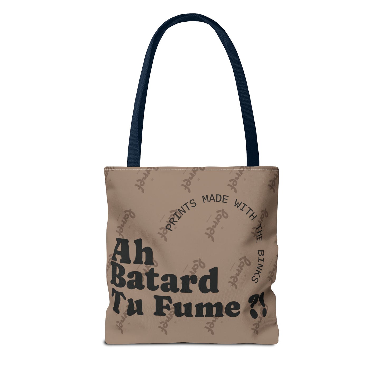 Tote Bag tendance - Phrase virale française "Ah batard tu fume ?"